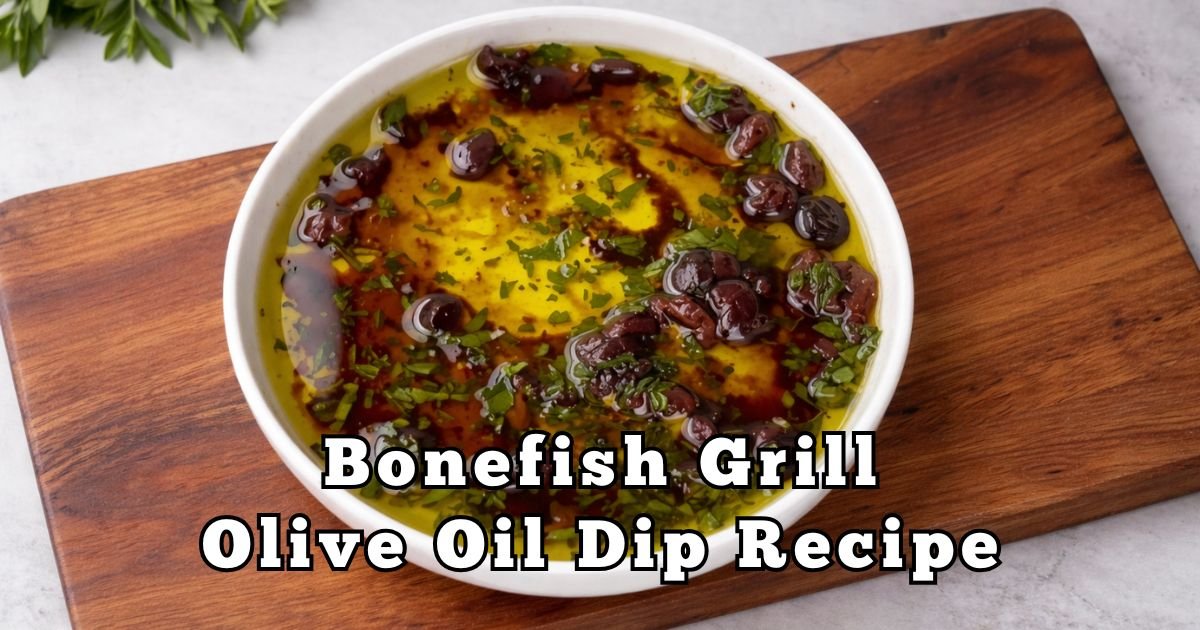 Bonefish Grill Olive Oil Dip Recipe