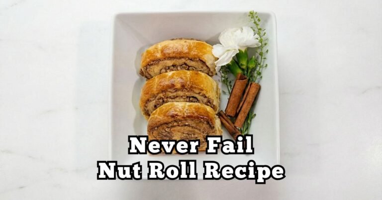 Never Fail Nut Roll Recipe