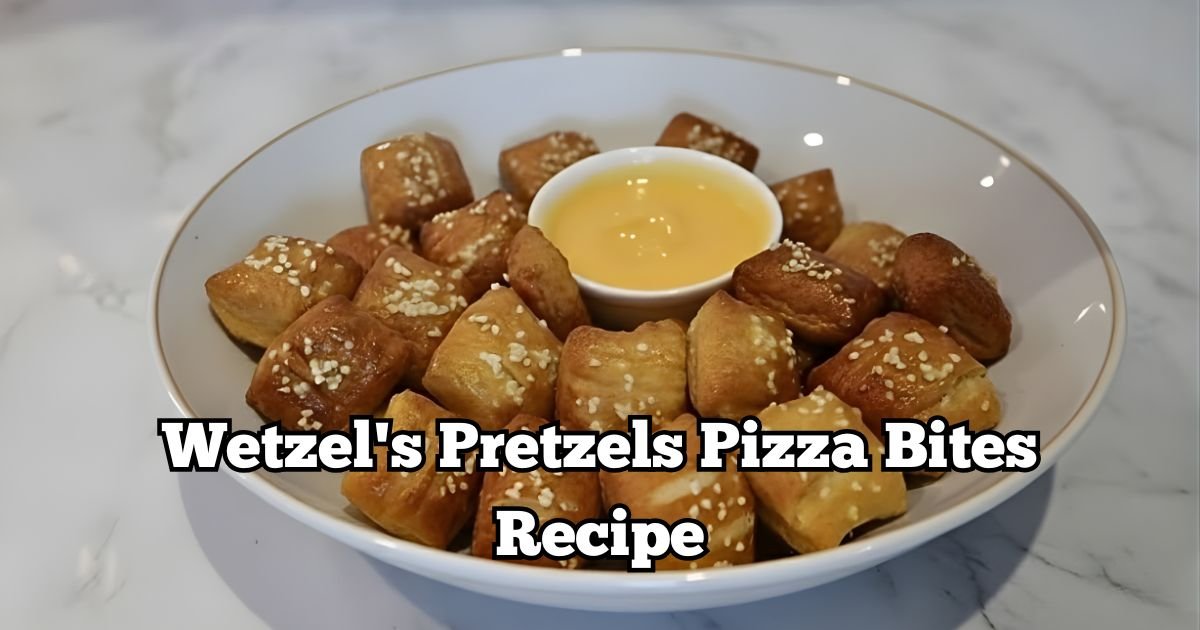 Wetzel's Pretzels Pizza Bites Recipe
