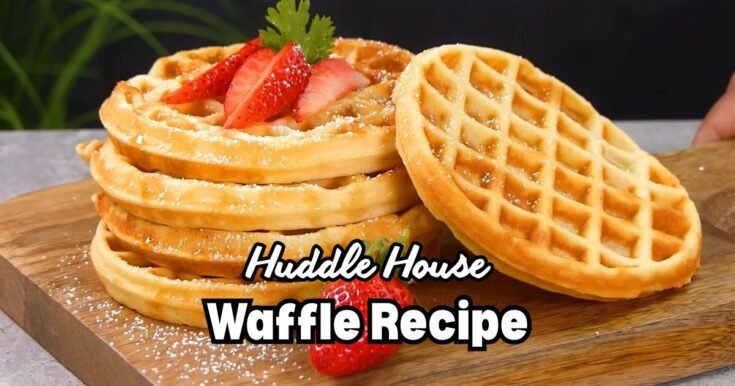 Huddle House Waffle Recipe