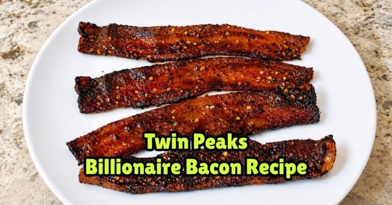 Twin Peaks Billionaire Bacon Recipe